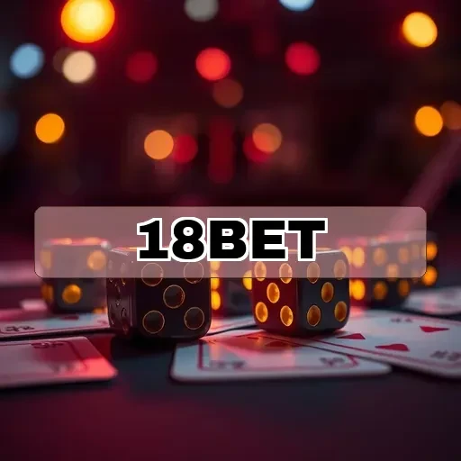18bet: Login Rápido e Seguro Para Apostas Irresistíveis